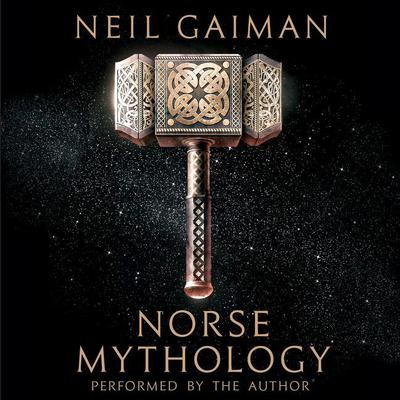 Norse Mythology Audiobook, by Neil Gaiman