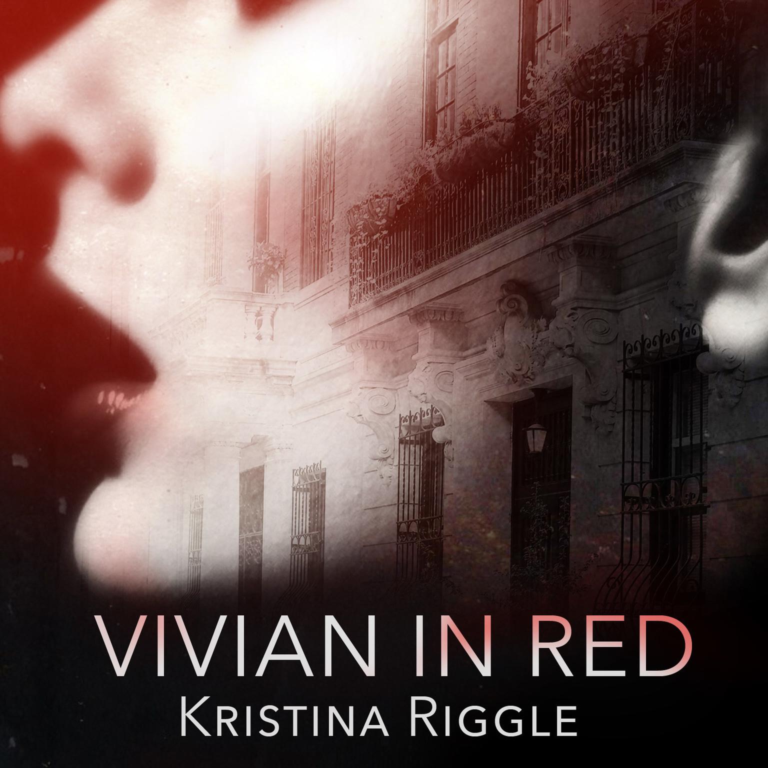 Vivian In Red Audiobook, by Kristina Riggle