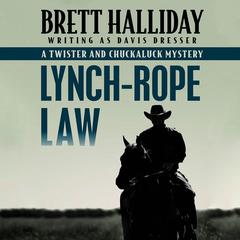 Lynch-Rope Law Audiobook, by Brett Halliday