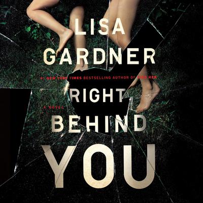 Right Behind You Audiobook, by 