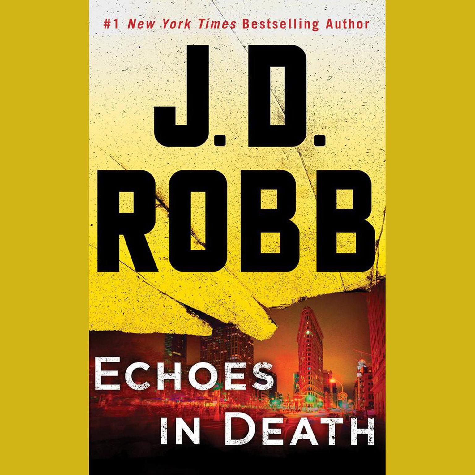 Echoes in Death Audiobook, by J. D. Robb