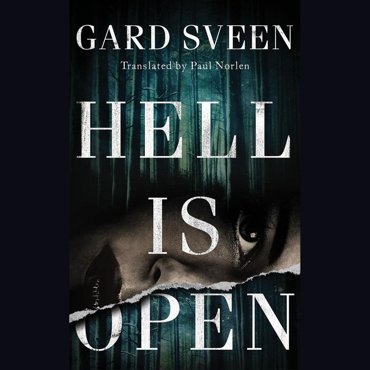 Hell Is Open Audiobook, by Gard Sveen