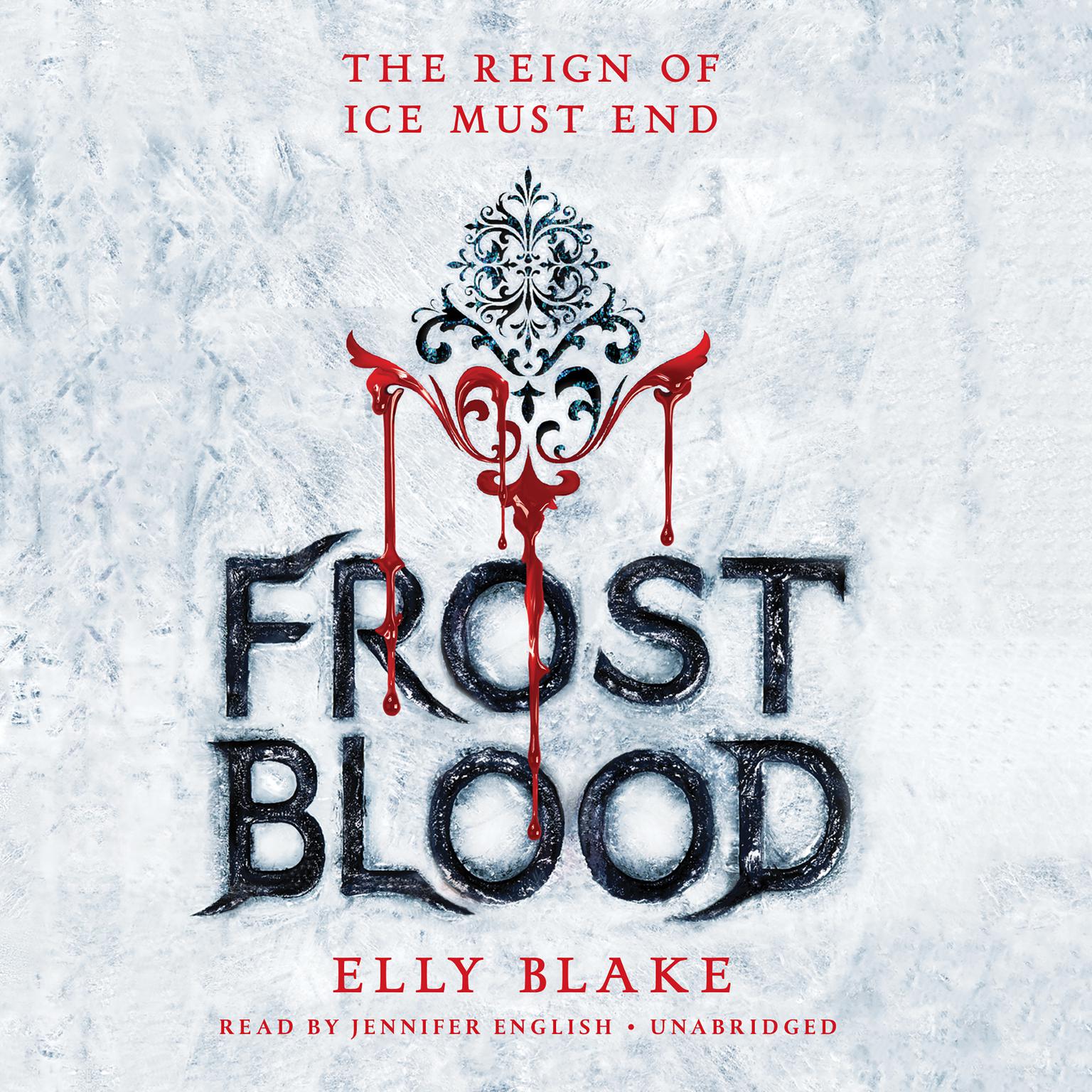 Frostblood Audiobook, by Elly Blake