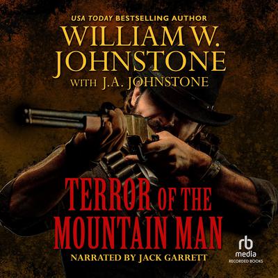 Terror of the Mountain Man Audiobook, by 