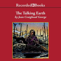The Talking Earth Audiobook, by 