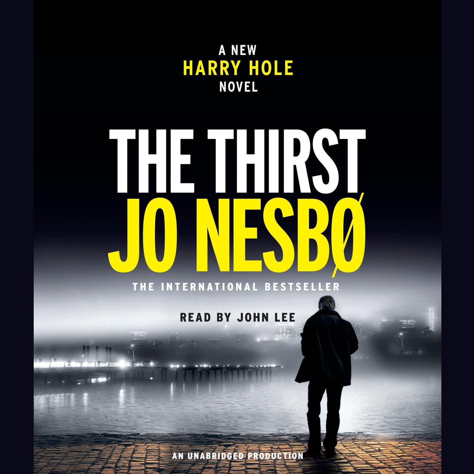 The Thirst: A Harry Hole Novel Audiobook, by Jo Nesbø