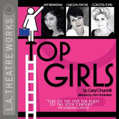 Top Girls Audiobook, by Caryl Churchill
