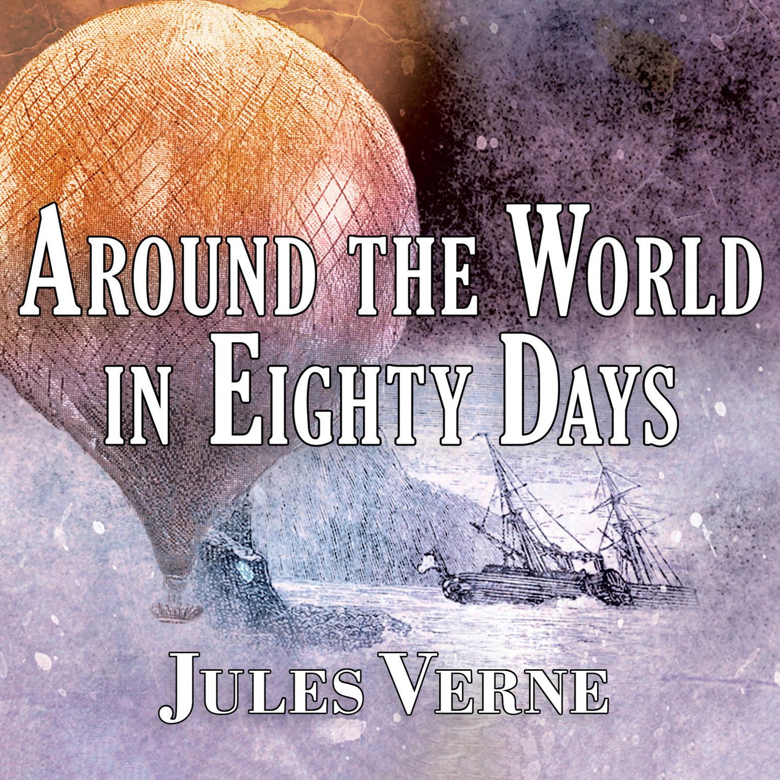 Around the World in Eighty Days Audiobook, by Jules Verne