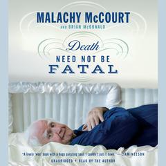 Death Need Not Be Fatal Audiobook, by Brian McDonald