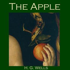 The Apple Audiobook, by H. G. Wells