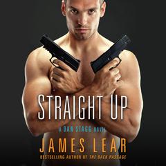Straight Up Audiobook, by James Lear