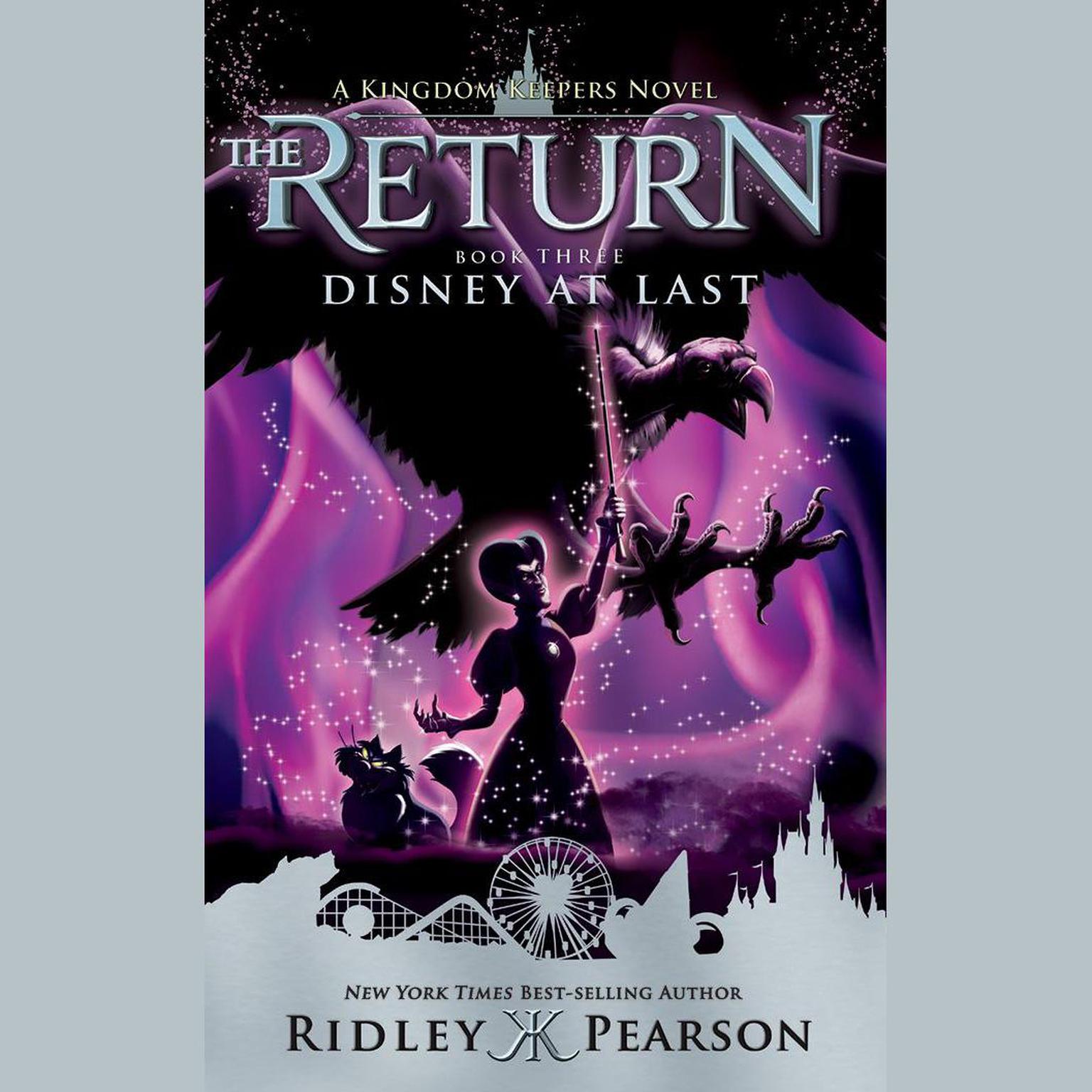 Kingdom Keepers: The Return Book Three Disney at Last Audiobook, by Ridley Pearson