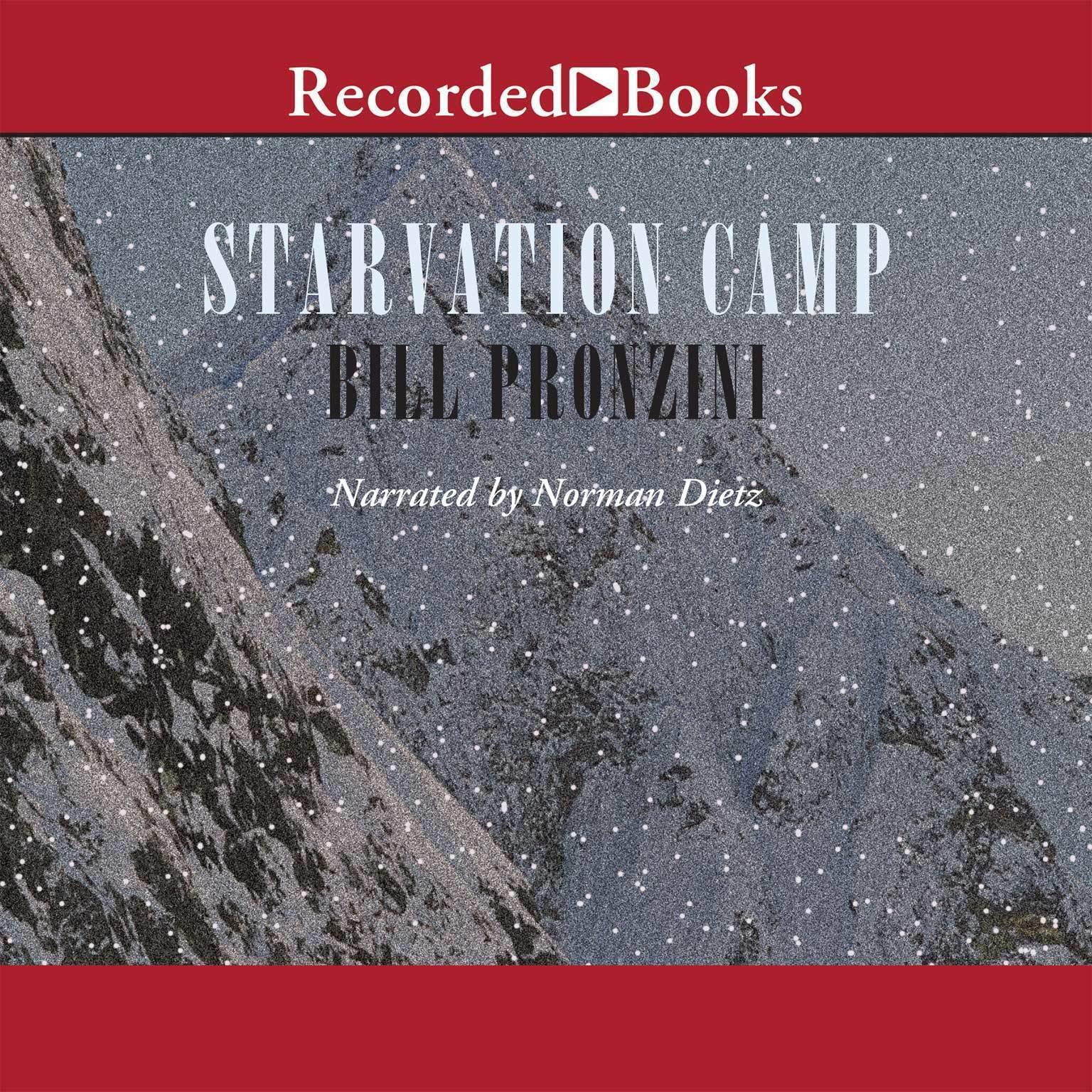 Starvation Camp Audiobook, by Bill Pronzini