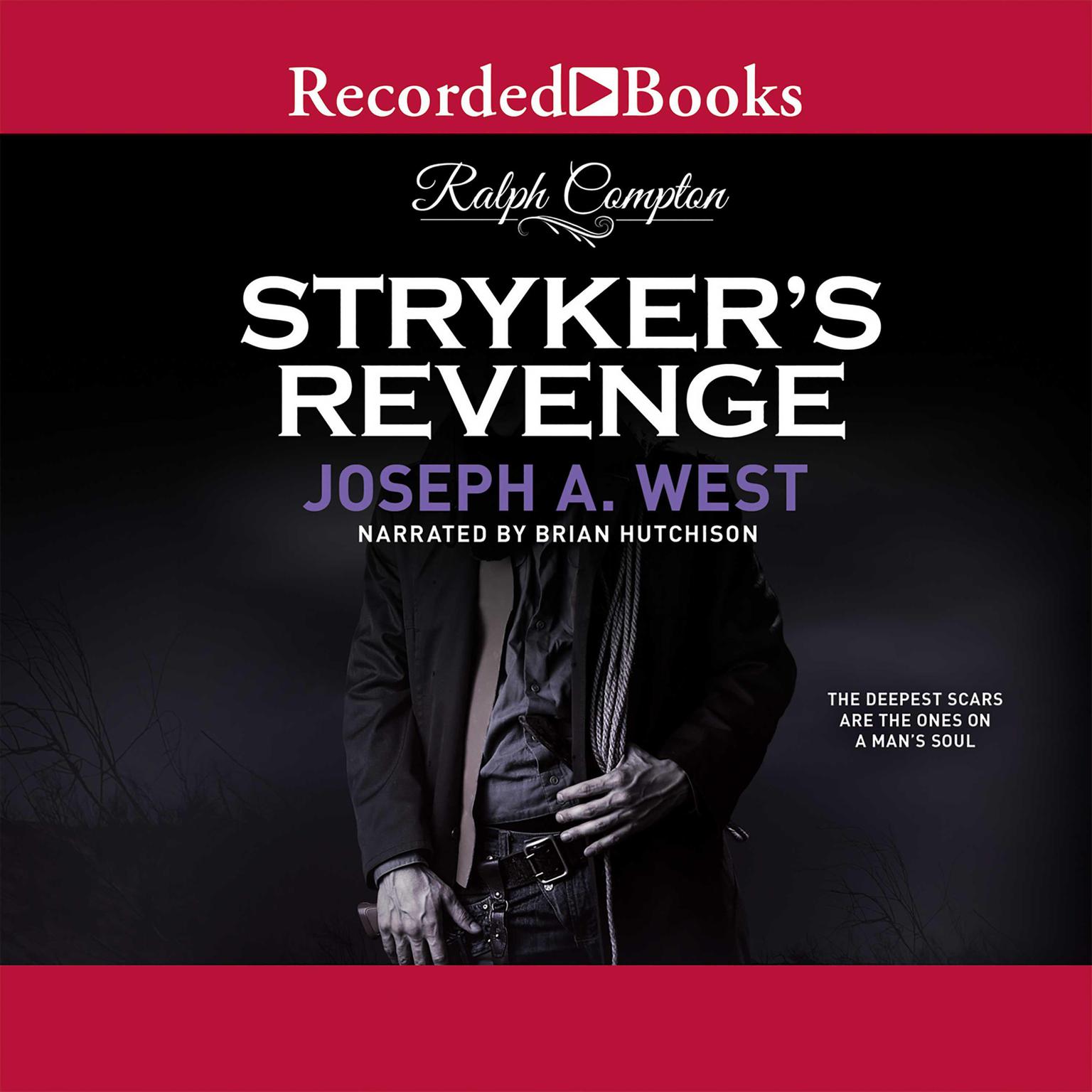Ralph Compton Strykers Revenge Audiobook, by Joseph A. West