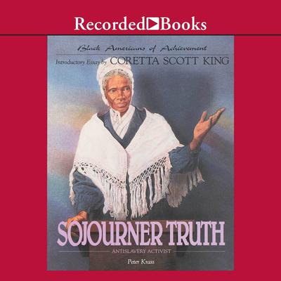Sojourner Truth Audiobook, by Peter Krass