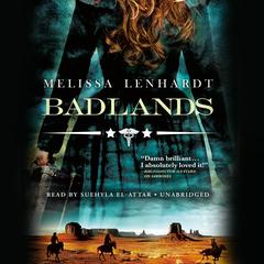 Badlands Audiobook, by Melissa Lenhardt