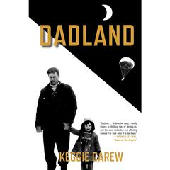 Dadland Audiobook, by Keggie Carew