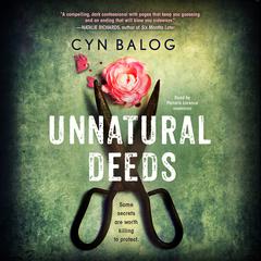 Unnatural Deeds Audiobook, by Cyn Balog