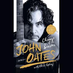 Change of Seasons: A Memoir Audiobook, by John Oates
