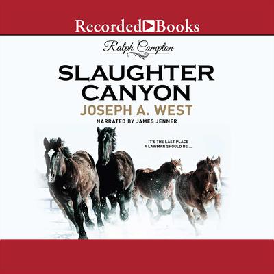 Ralph Compton Slaughter Canyon Audiobook, by Ralph Compton