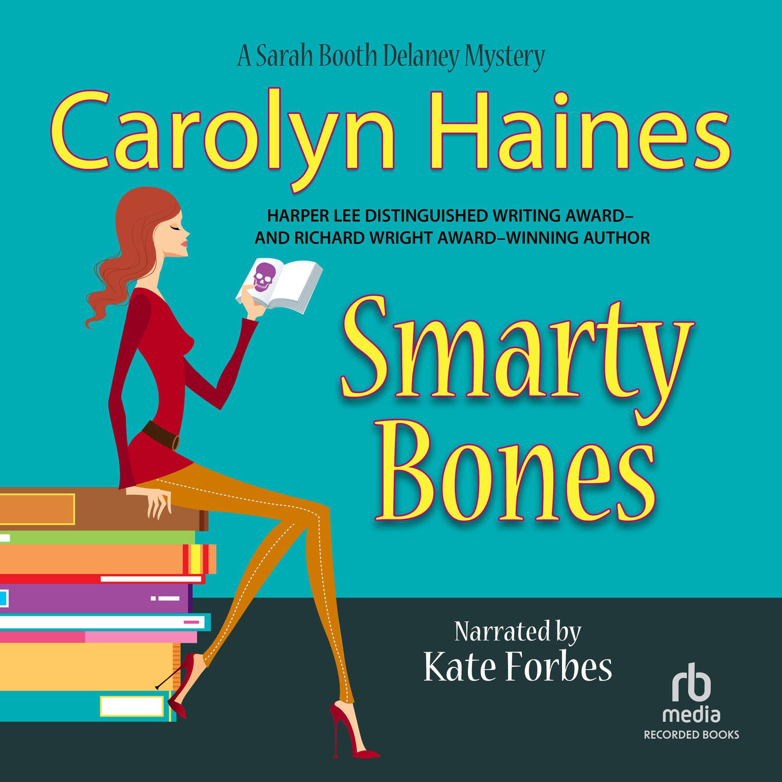 Smarty Bones Audiobook, by Carolyn Haines