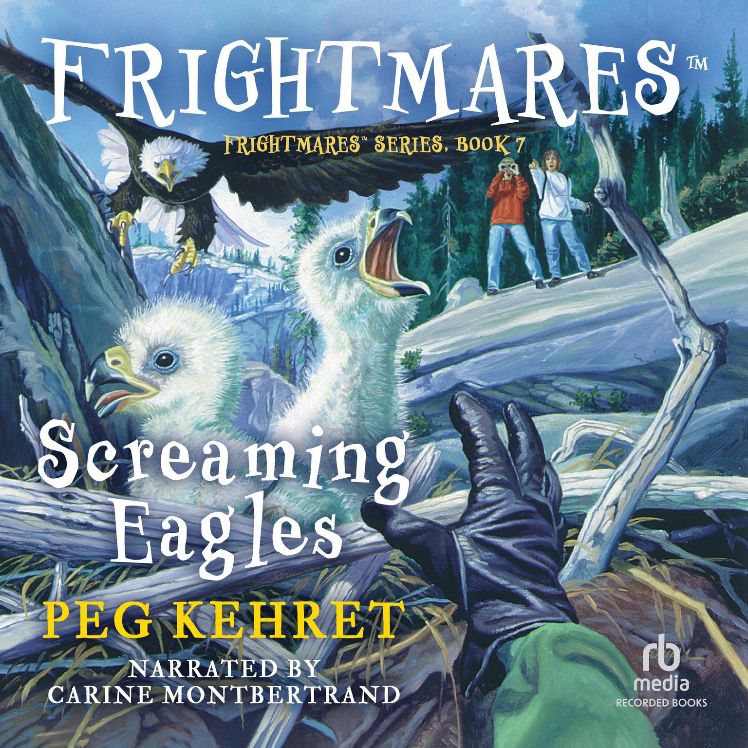 Screaming Eagles Audiobook, by Peg Kehret