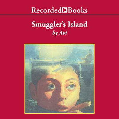 Smugglers’ Island Audiobook, by Avi