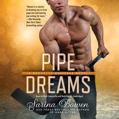 Pipe Dreams Audiobook, by Sarina Bowen