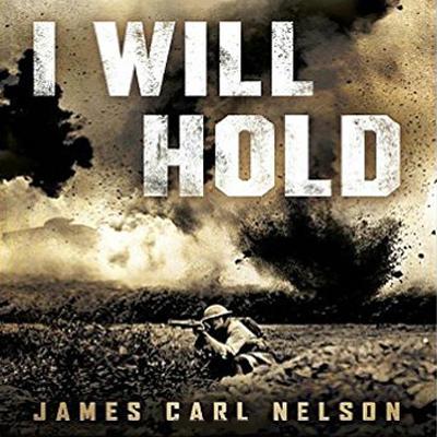 I Will Hold: The Story of USMC Legend Clifton B. Cates From Belleau Wood to Victory in the Great War Audiobook, by 
