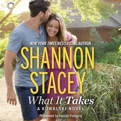 What It Takes Audiobook, by Shannon Stacey