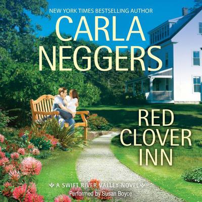 Red Clover Inn Audiobook, by Carla Neggers