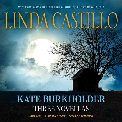 Kate Burkholder: Three Novellas Audiobook, by Linda Castillo