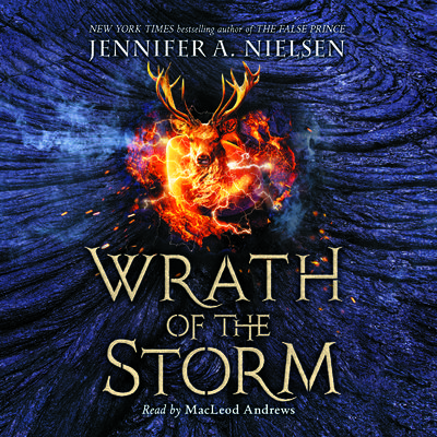 Mark of the Thief, Book 3: Wrath of the Storm Audiobook, by Jennifer A. Nielsen