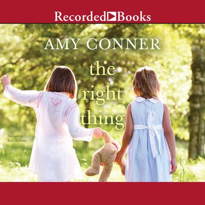 The Right Thing Audiobook, by Amy Conner