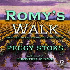 Romys Walk Audiobook, by Peggy Stoks