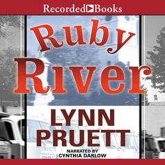 Ruby River Audiobook, by Lynn Pruett