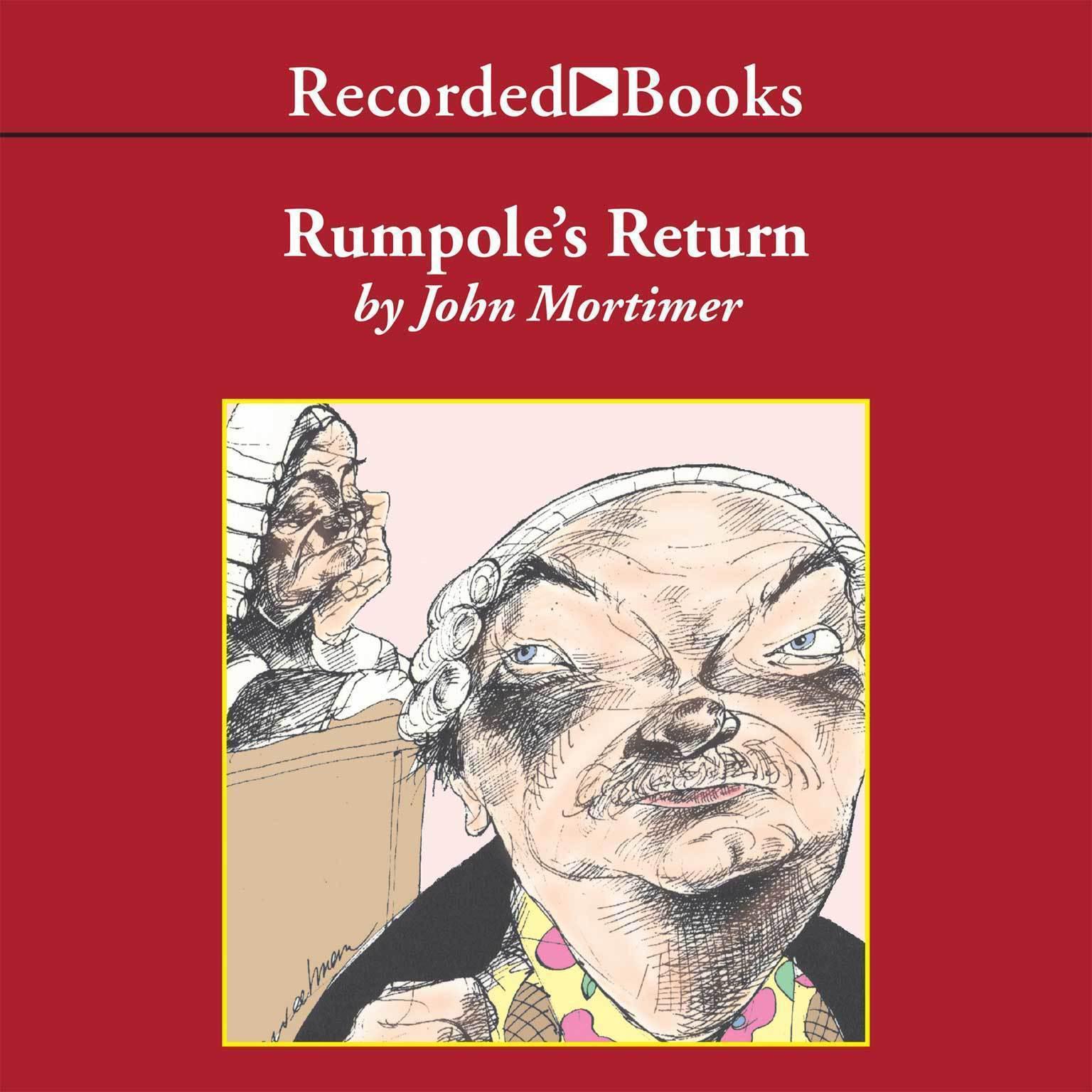 Rumpoles Return Audiobook, by John Mortimer