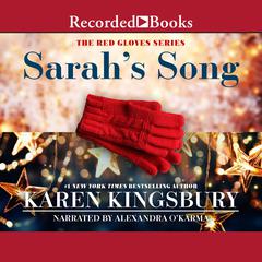 Sarahs Song Audiobook, by Karen Kingsbury