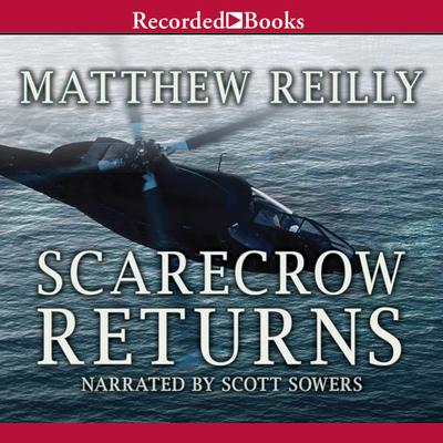 Scarecrow Returns Audiobook, by Matthew Reilly