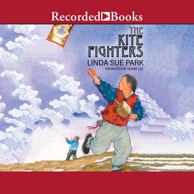 The Kite Fighters Audiobook, by Linda Sue Park