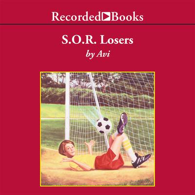 S.O.R. Losers Audiobook, by Avi