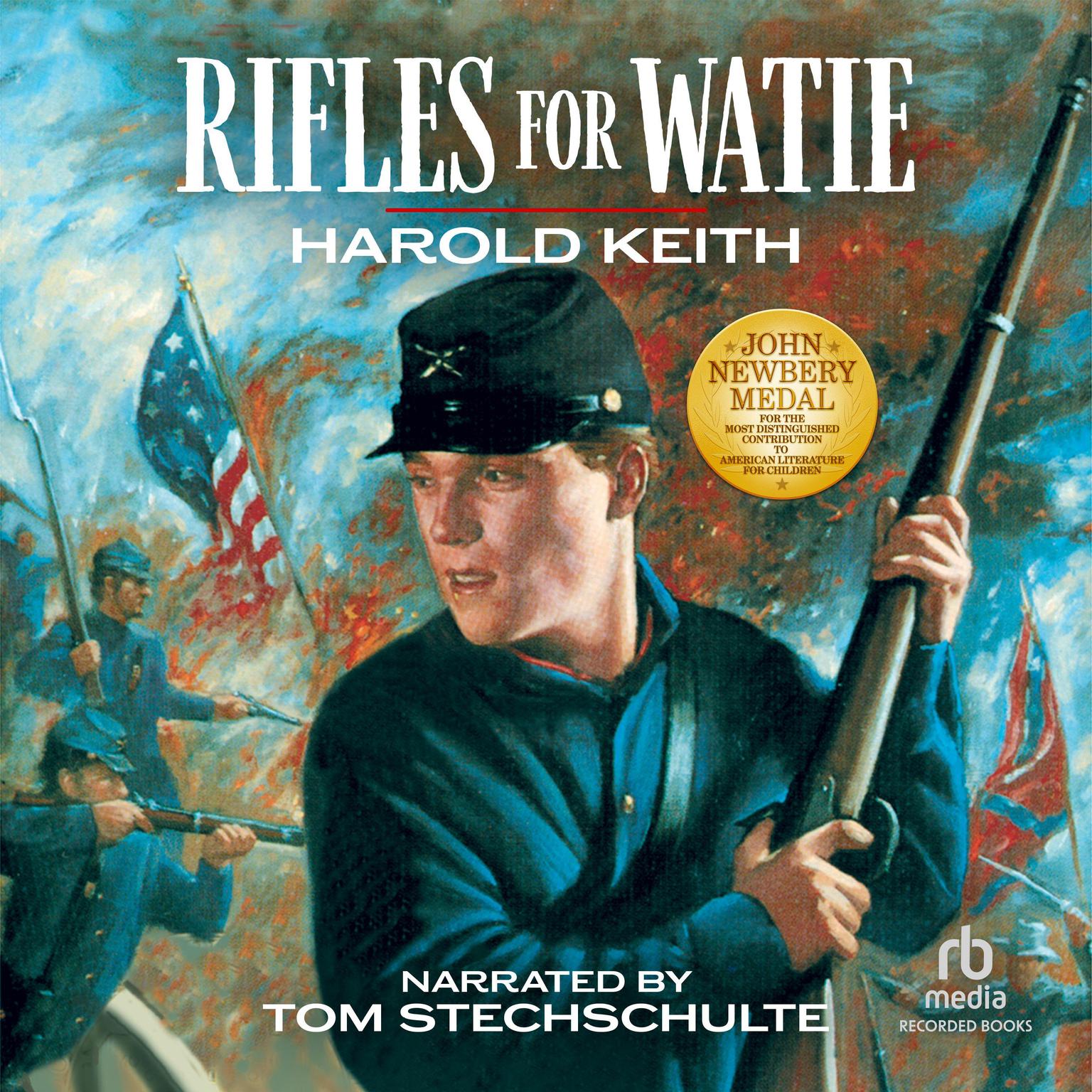 Rifles for Watie Audiobook, by Harold Keith