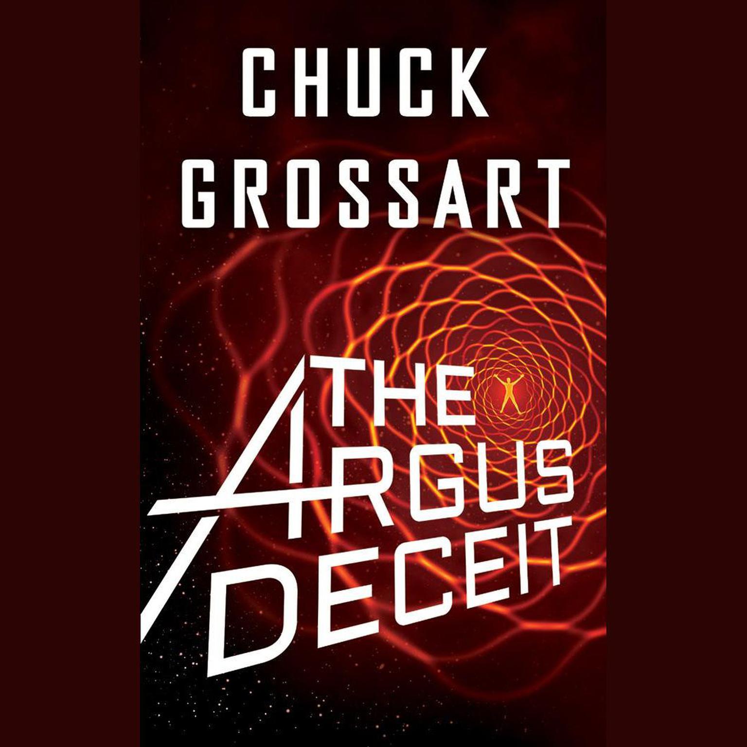 The Argus Deceit Audiobook, by Chuck Grossart