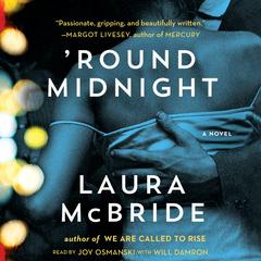 Round Midnight Audiobook, by Laura McBride