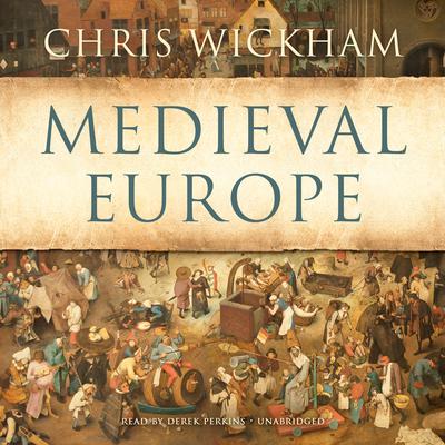 Medieval Europe Audiobook, by Chris Wickham