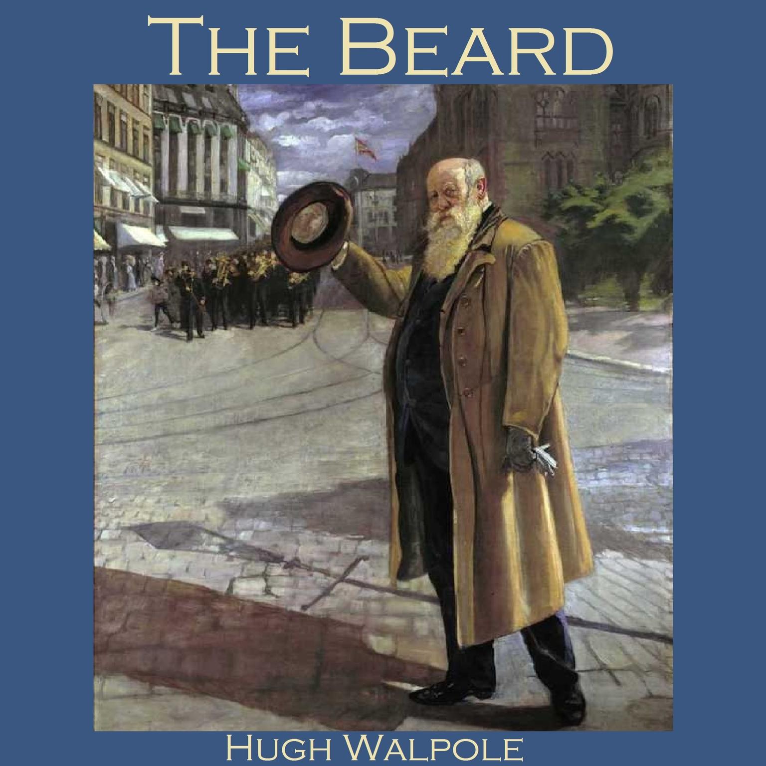 The Beard Audiobook, by Hugh Walpole