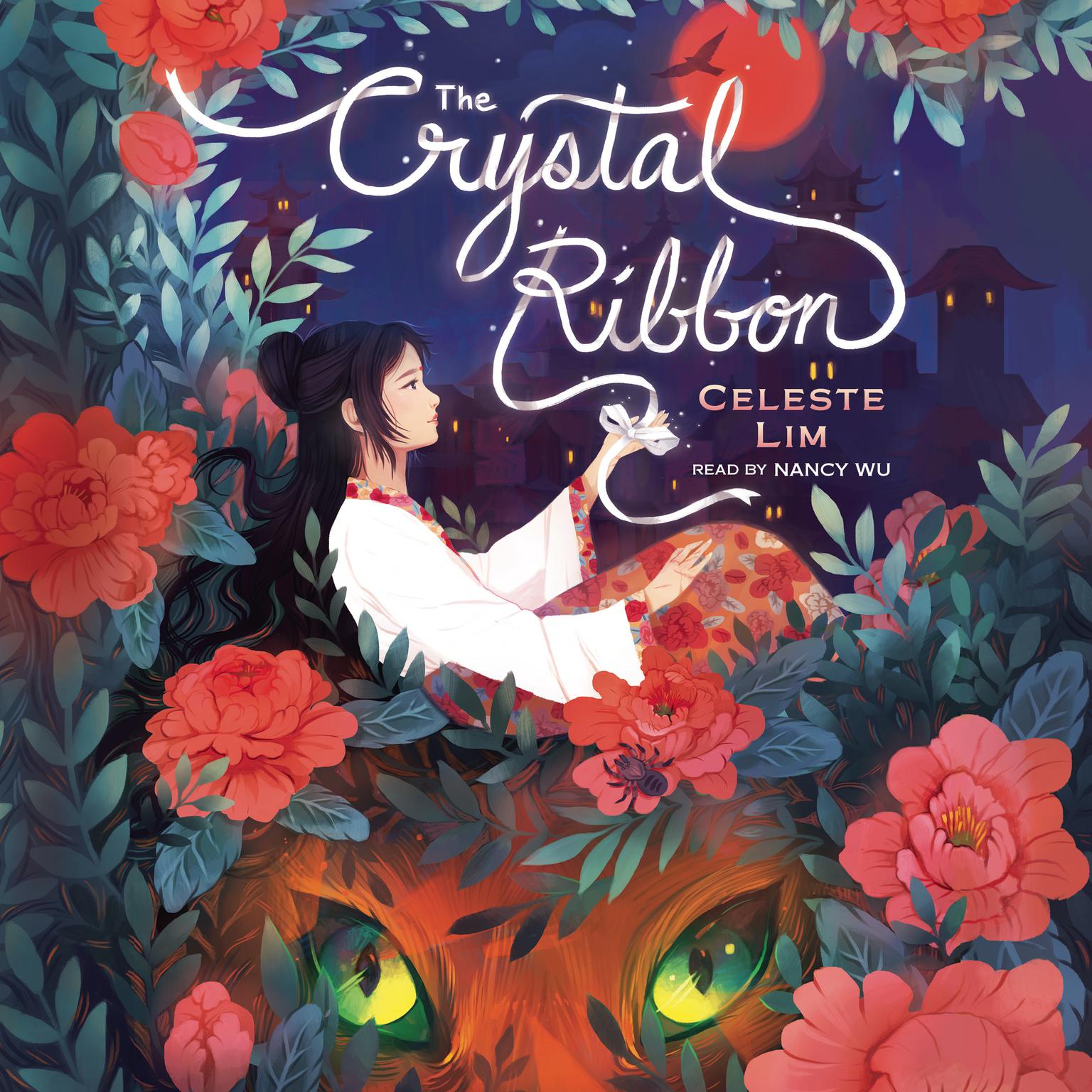 The Crystal Ribbon Audiobook, by Celeste Lim