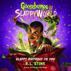 Slappy Birthday to You Audiobook, by 