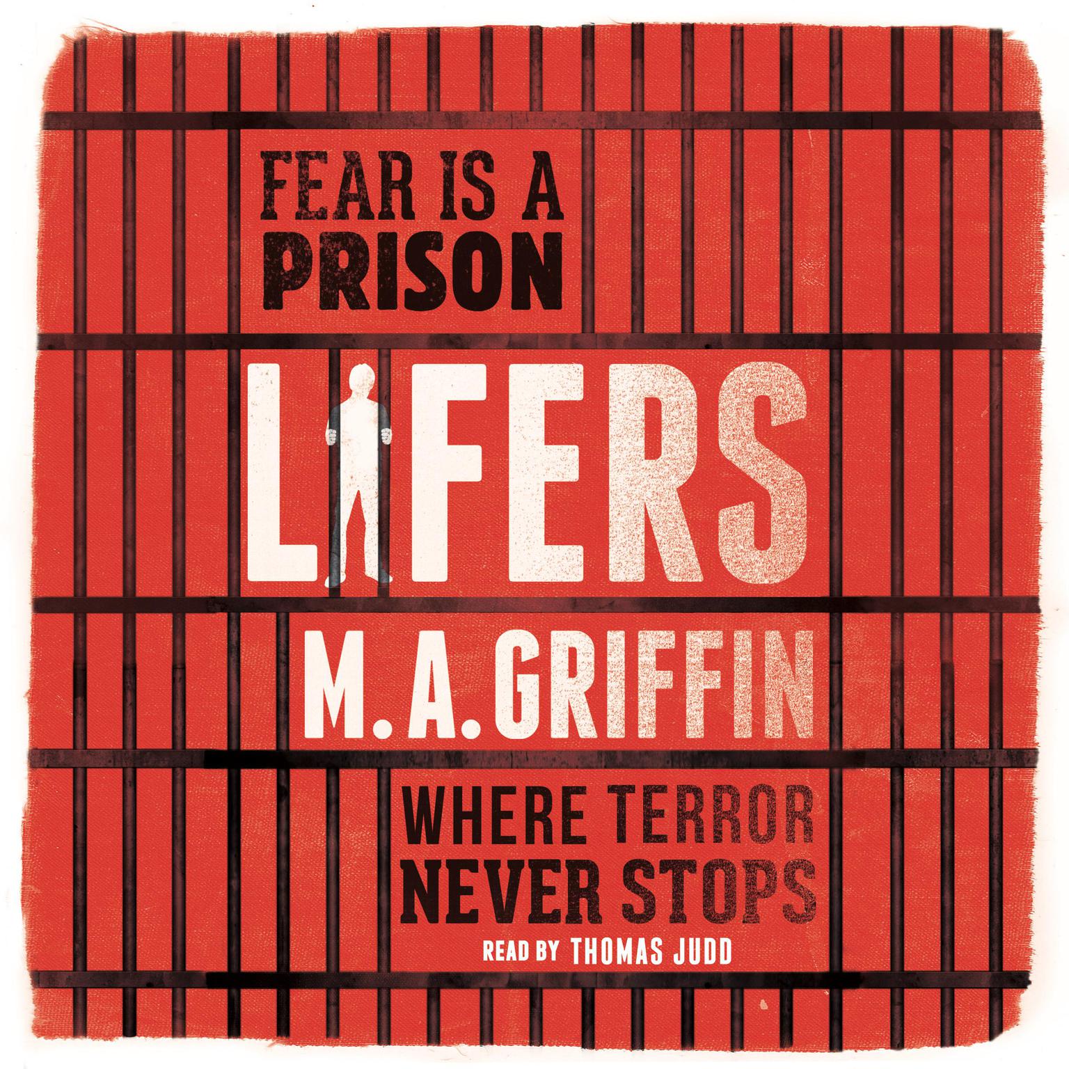 Lifers Audiobook, by M.A. Griffin