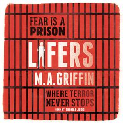 Lifers Audiobook, by M.A. Griffin